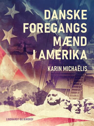Danske foregangsmænd i Amerika