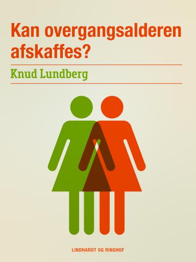 Kan overgangsalderen afskaffes?