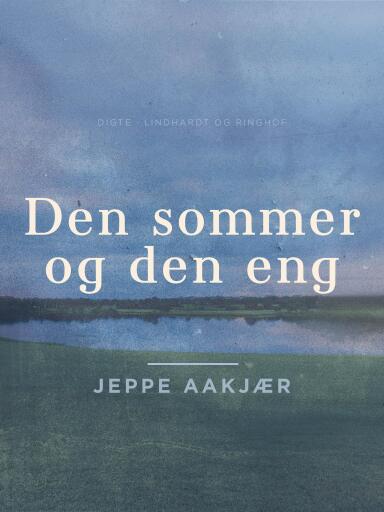 Den sommer og den eng