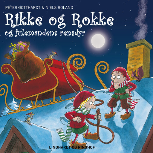 Rikke og Rokke og Julemandens rensdyr