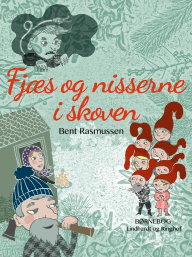 Fjæs og nisserne i skoven