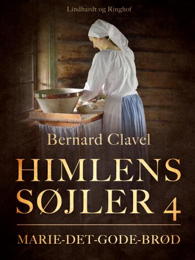 Himlens søjler 4: Marie–det–Gode–Brød