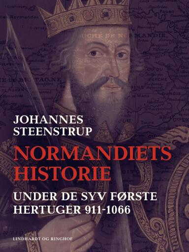 Normandiets historie under de syv første hertuger 911–1066