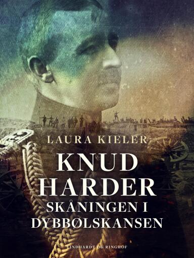 Knud Harder. Skåningen i Dybbølskansen