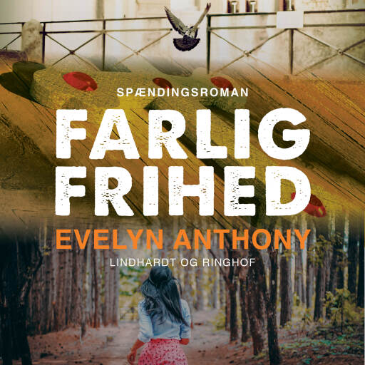 Farlig frihed