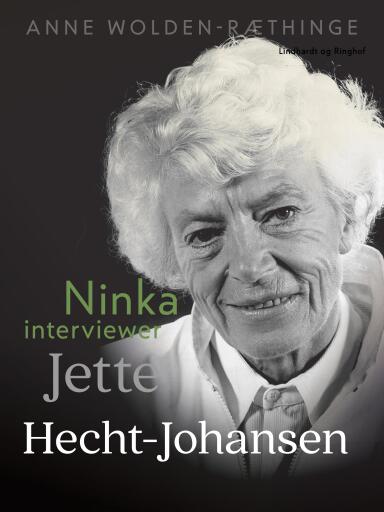 Ninka interviewer Jette Hecht–Johansen