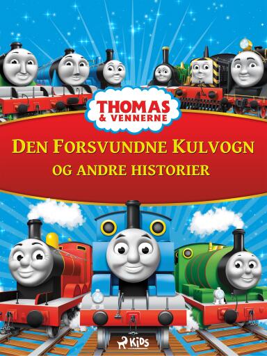 Thomas og vennerne – Den forsvundne kulvogn og andre historier