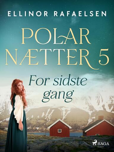For sidste gang – Polarnætter 5