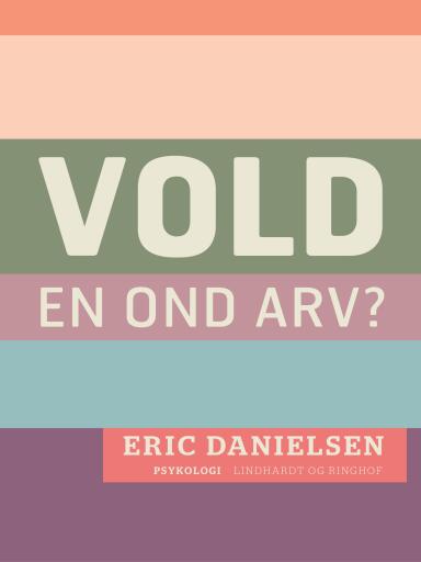 Vold – en ond arv?
