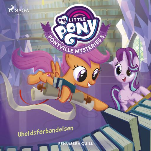 My Little Pony – Ponyville Mysteries 5 – Uheldsforbandelsen