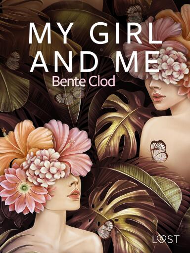 My girl and Me – erotisk novelle