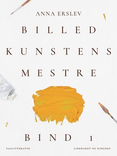Billedkunstens mestre. Bind 1