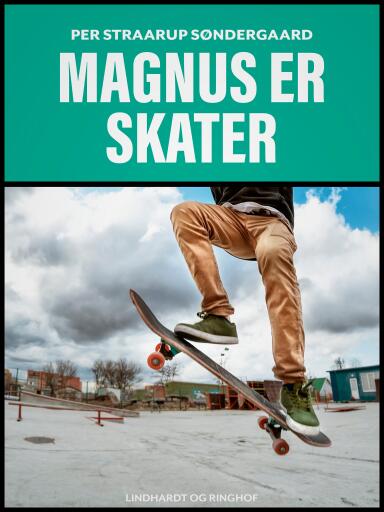 Magnus er skater