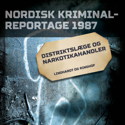 Portada del audiolibro «Distriktslæge og narkotikahandler», de Diverse
