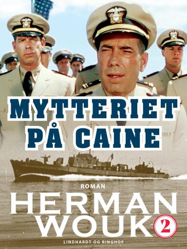 Mytteriet på Caine – bind 2