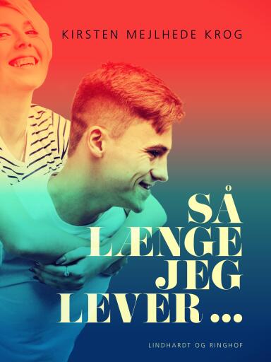 Så længe jeg lever ...