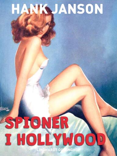 Spioner i Hollywood