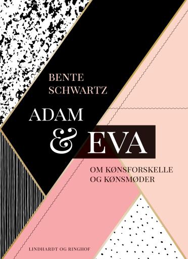 Adam og Eva. Om kønsforskelle og kønsmøder