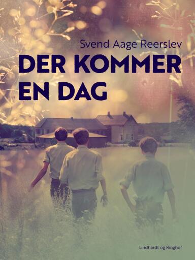Der kommer en dag
