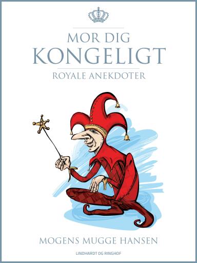 Mor dig kongeligt
