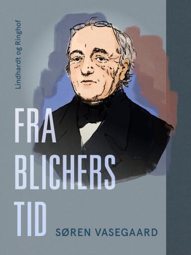 Fra Blichers tid
