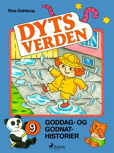 Dyts verden: 9 goddag– og godnathistorier