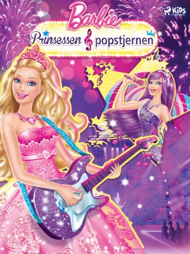 Barbie – Prinsessen & popstjernen