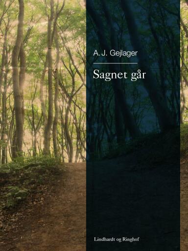 Sagnet går –
