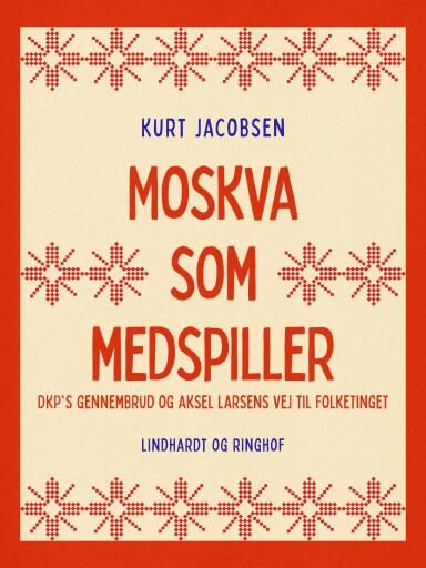 Moskva som medspiller