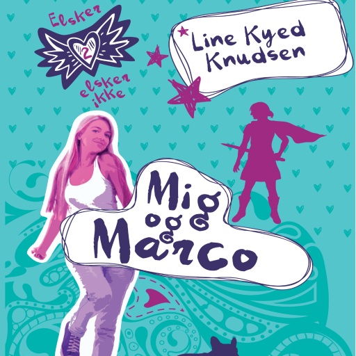 Elsker, elsker ikke 2: Mig og Marco