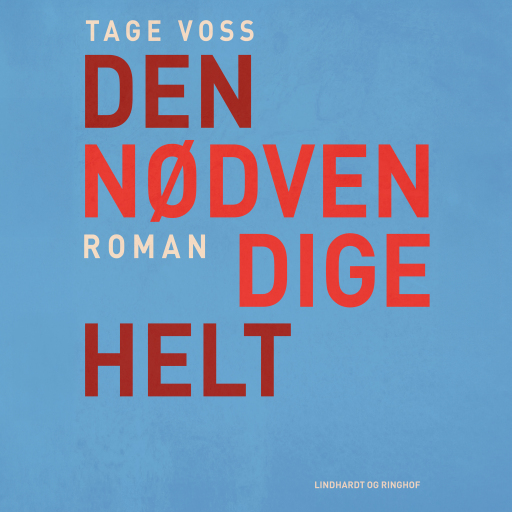 Den nødvendige helt