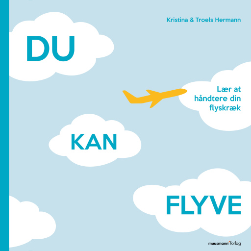Du kan flyve – Lær at håndtere din flyskræk