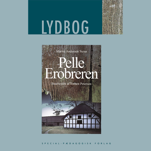 Pelle Erobreren – Læsebearbejdet