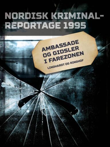 Ambassade og gidsler i farezonen