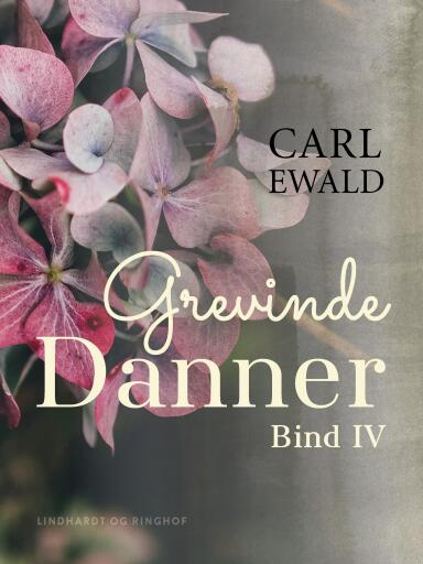 Grevinde Danner – bind 4