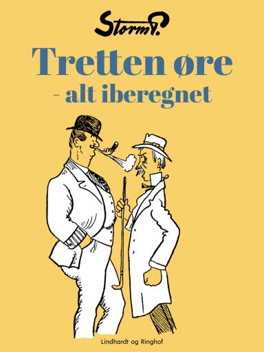 Tretten øre – alt iberegnet