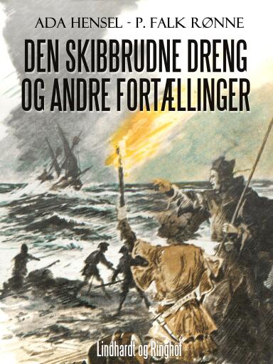 Portada del libro «Den skibbrudne dreng og andre fortællinger», de P. Falk Rønne, Ada Hensel
