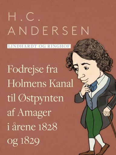 Fodrejse fra Holmens Kanal til Østpynten af Amager i årene 1828 og 1829