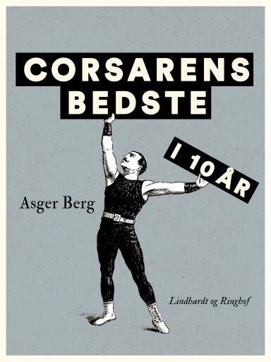 Corsarens bedste i ti år