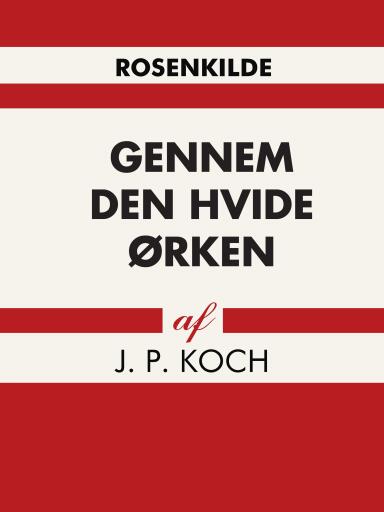 Gennem den hvide ørken