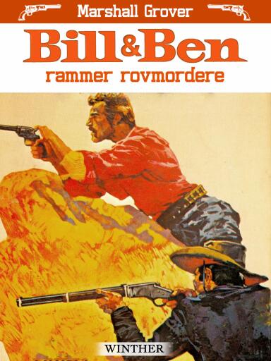 Bill og Ben rammer rovmordere