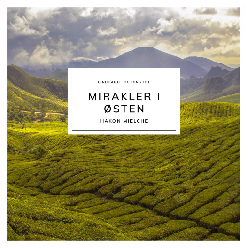 Mirakler i Østen