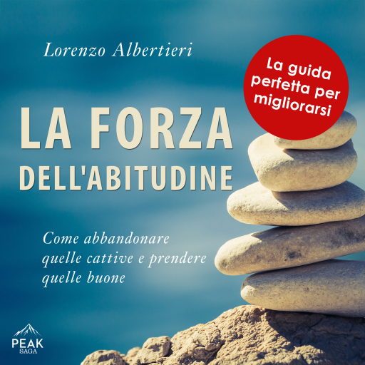 Portada del audiolibro «La forza dell'abitudine», de Lorenzo Albertieri