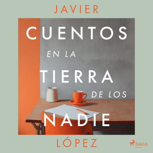 Cuentos en la tierra de los nadie
