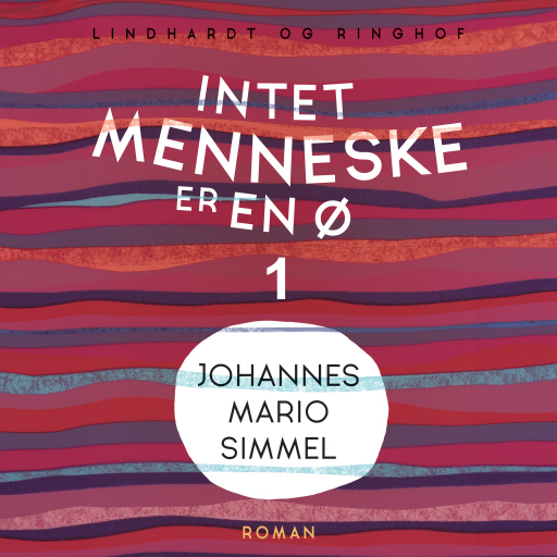 Intet menneske er en ø – Bind 1
