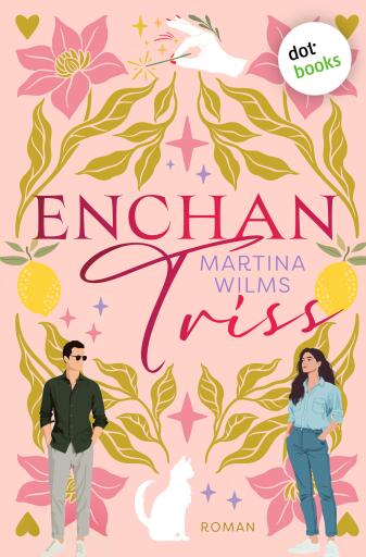 Portada del libro «EnchanTriss», de Martina Wilms