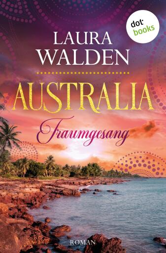 Australia: Traumgesang