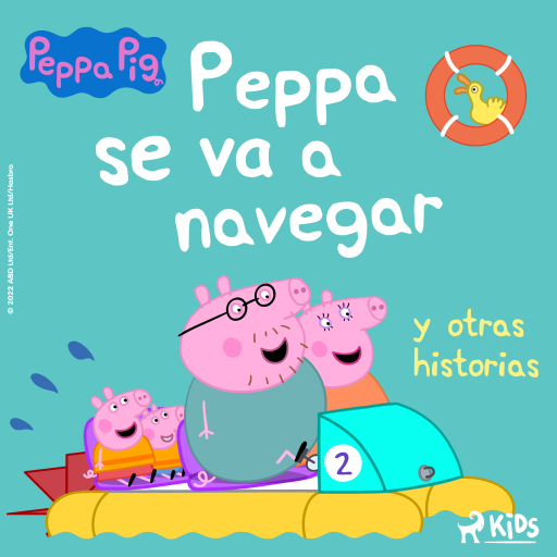 Peppa Pig – Peppa se va a navegar y otras historias