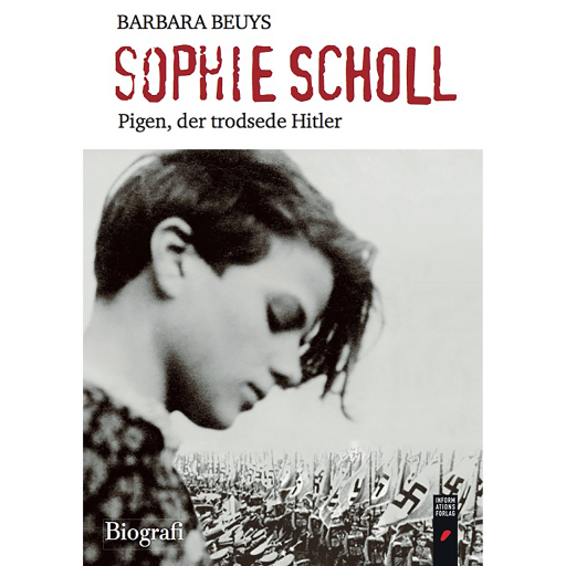 Sophie Scholl – Pigen, der trodsede Hitler