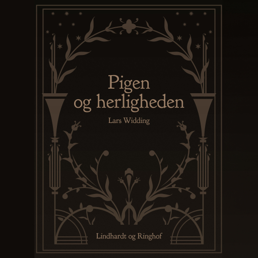 Pigen og herligheden
